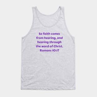 Bible Verse Romans 10:17 Tank Top